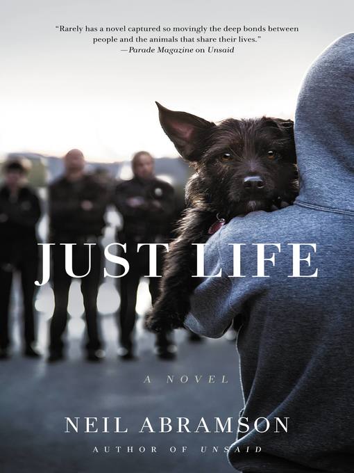 Title details for Just Life by Neil Abramson - Available